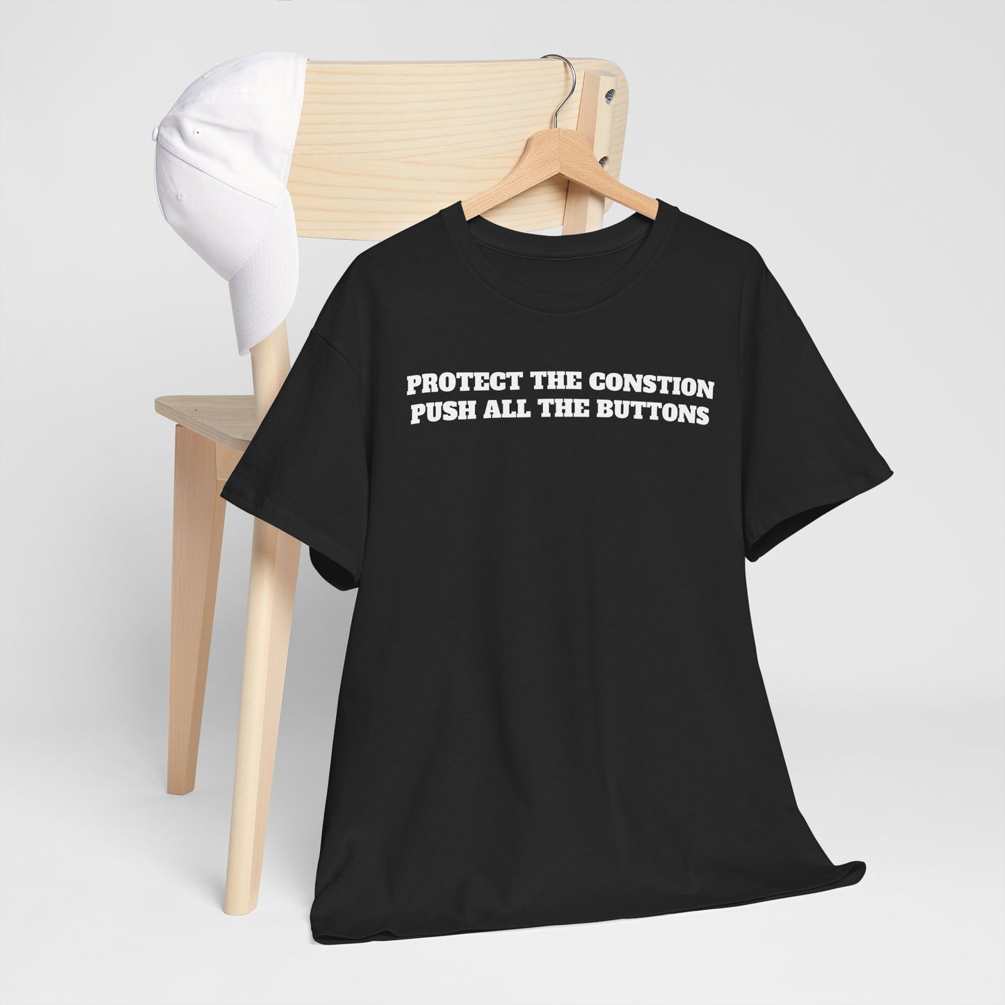 Protect the Constitution Push All the Buttons Unisex Tee