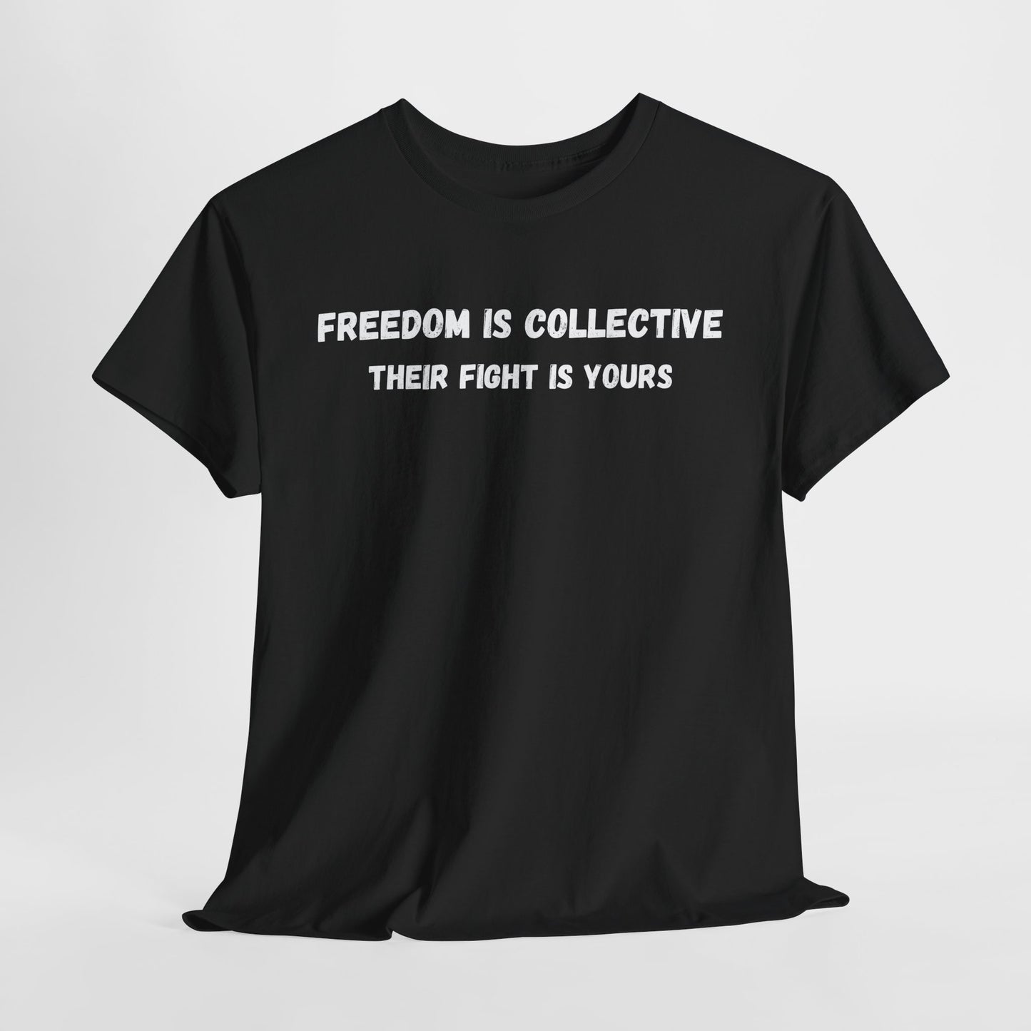 Freedom is Collective Unisex Heavy Cotton Tee