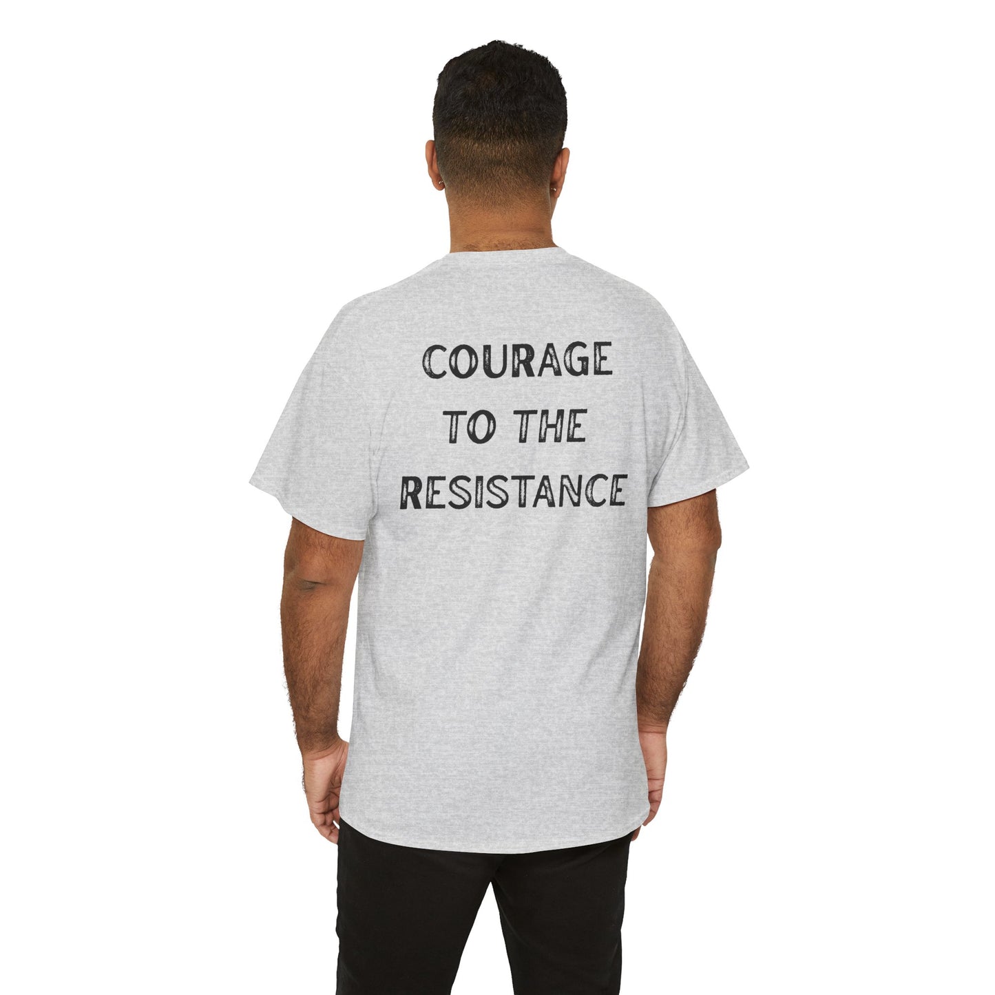 Courage to the Resistance Cotton Tee