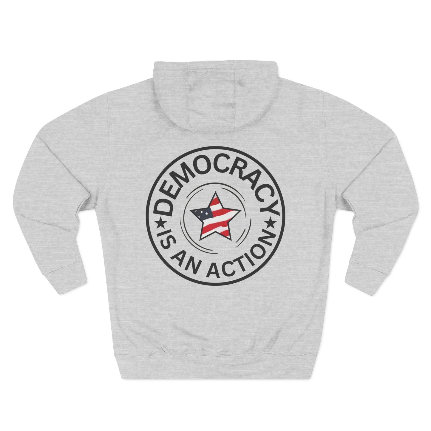 Democracy Is An Action Hoodie — Patriotic Star Fleece Pullover