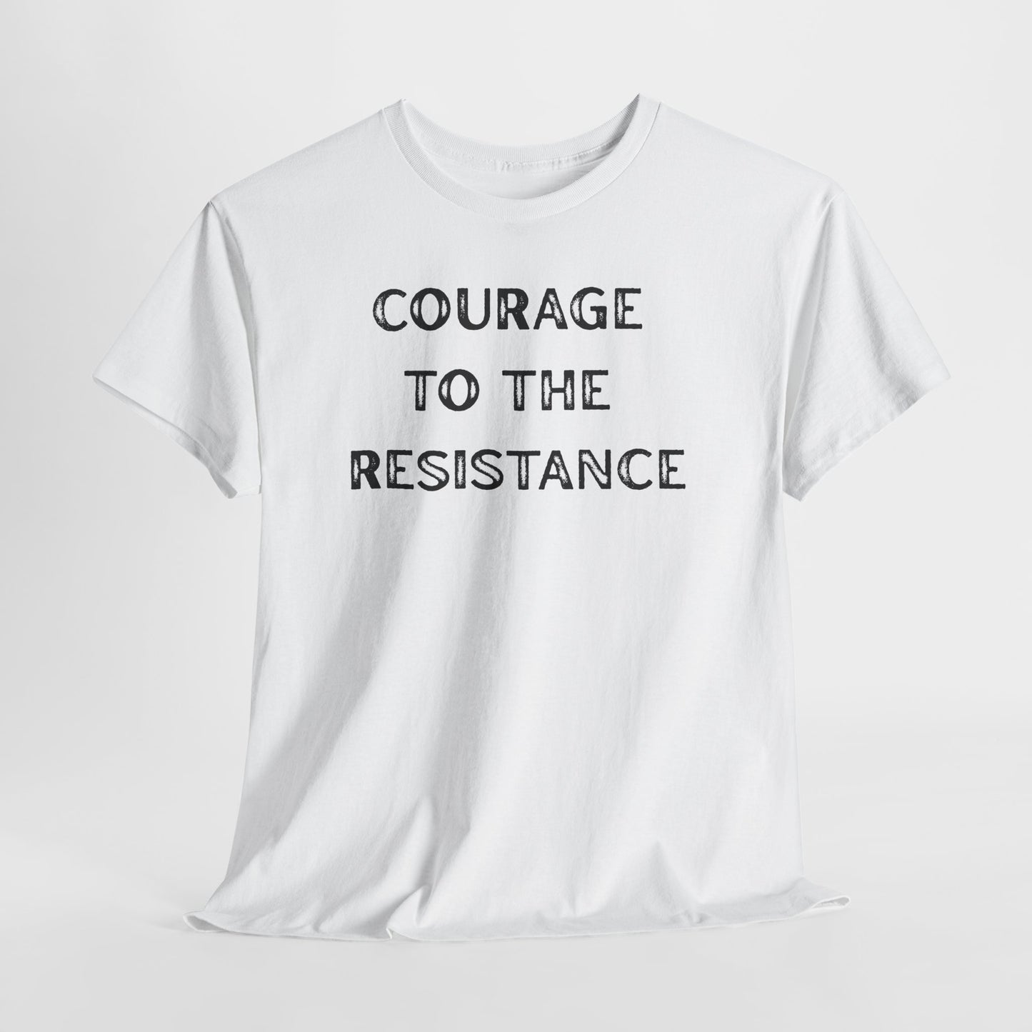 Courage to the Resistance Cotton Tee
