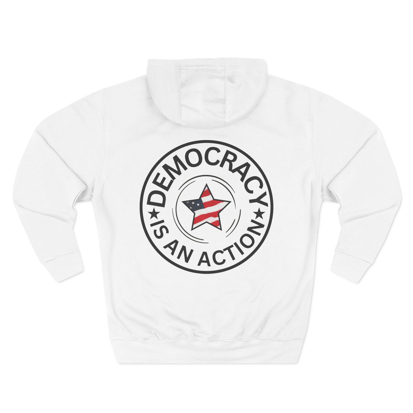 Democracy Is An Action Hoodie — Patriotic Star Fleece Pullover