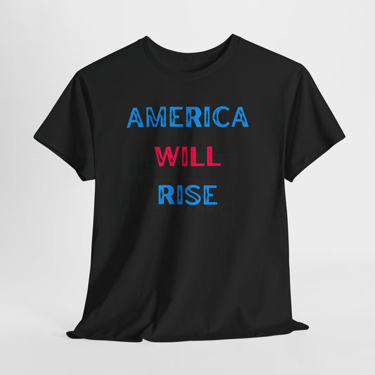 America will Rise Cotton Tee