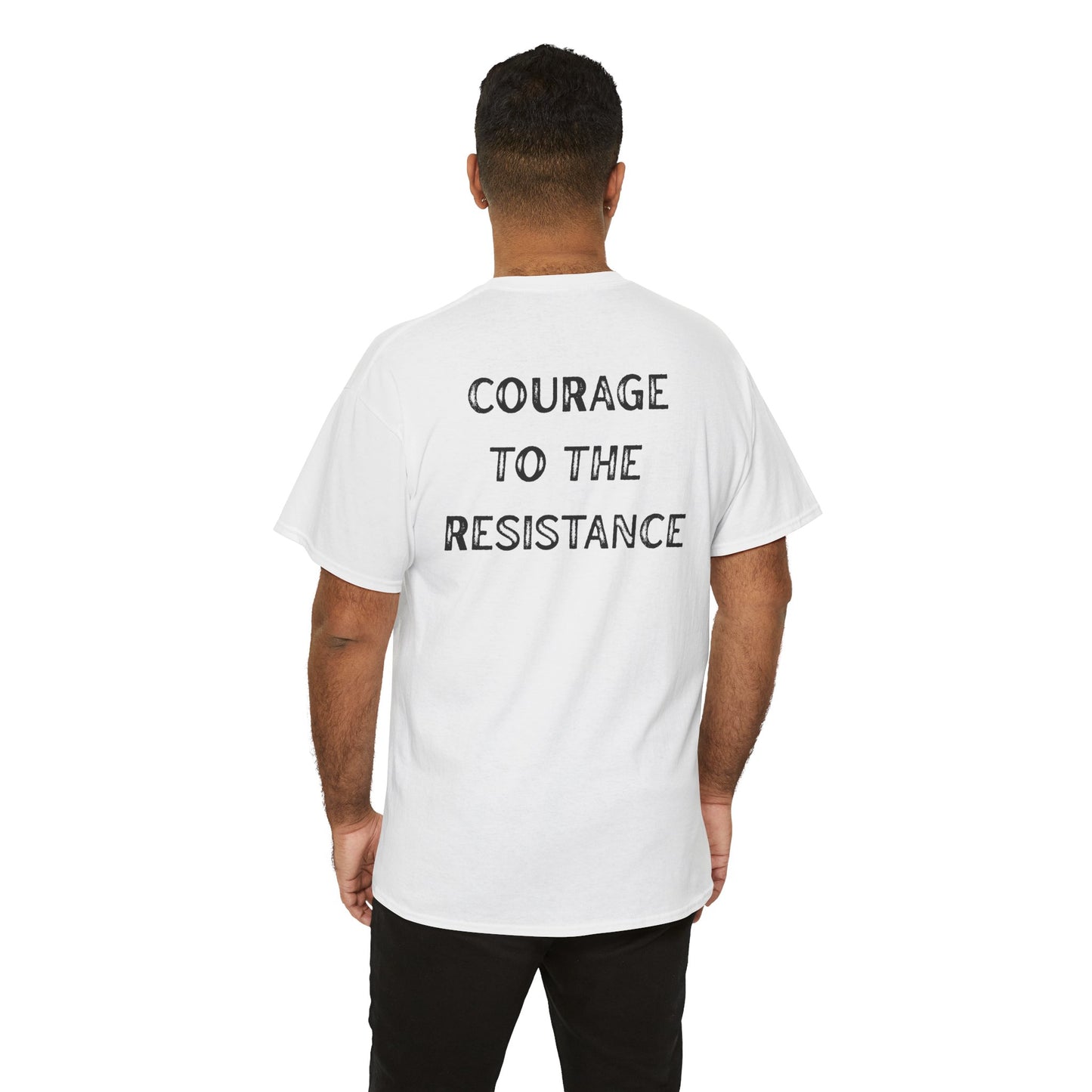 Courage to the Resistance Cotton Tee