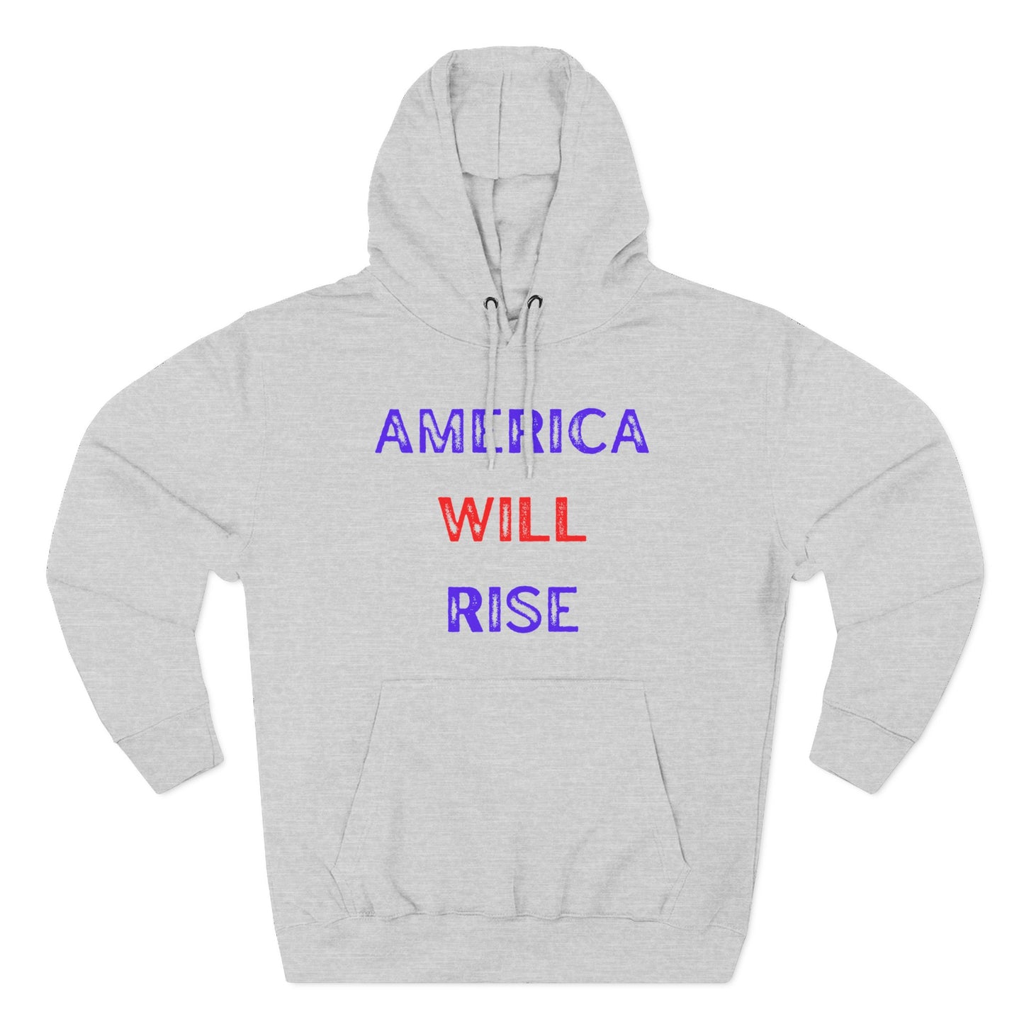 America will Rise Hoodie — Fleece Pullover