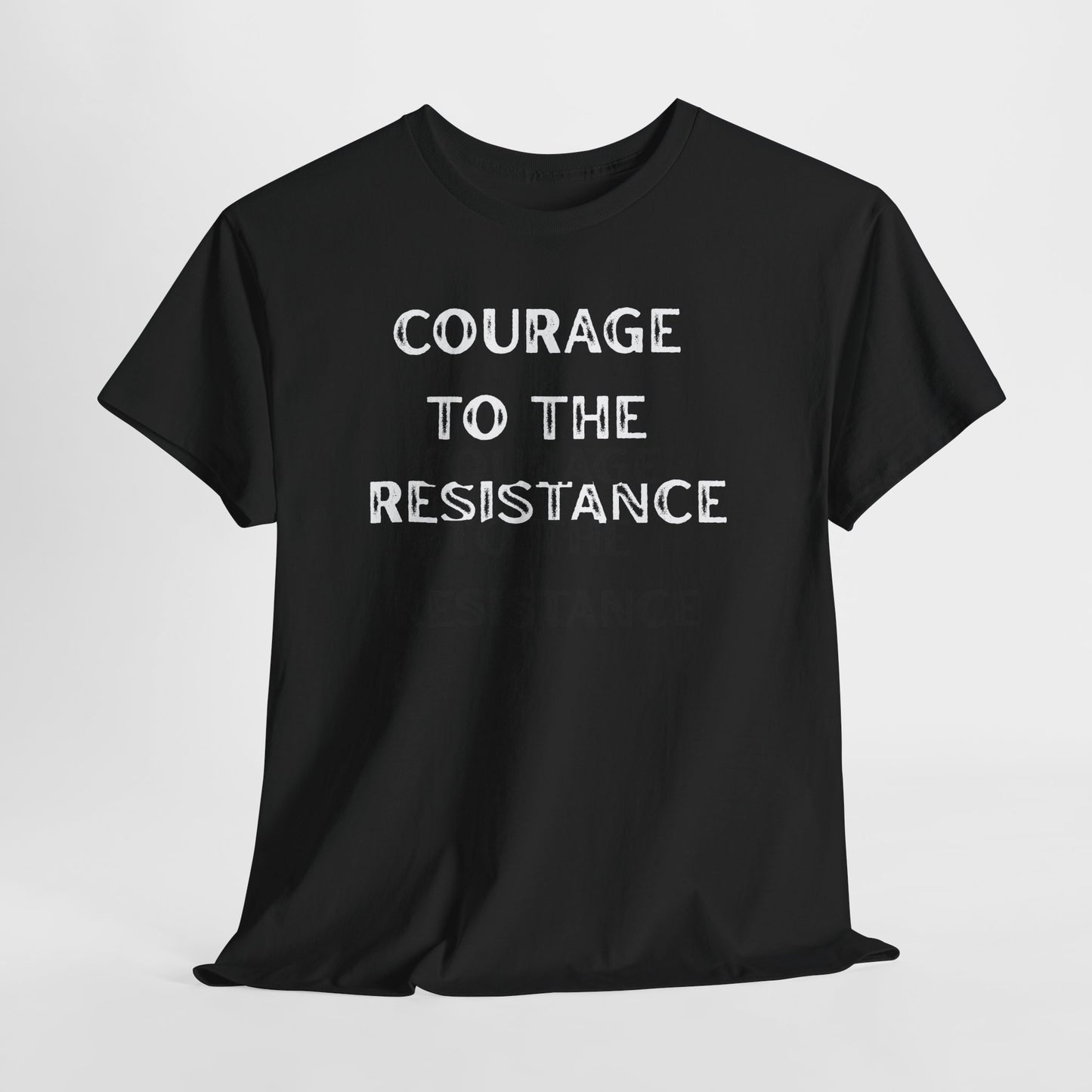 Courage to the Resistance Cotton Tee