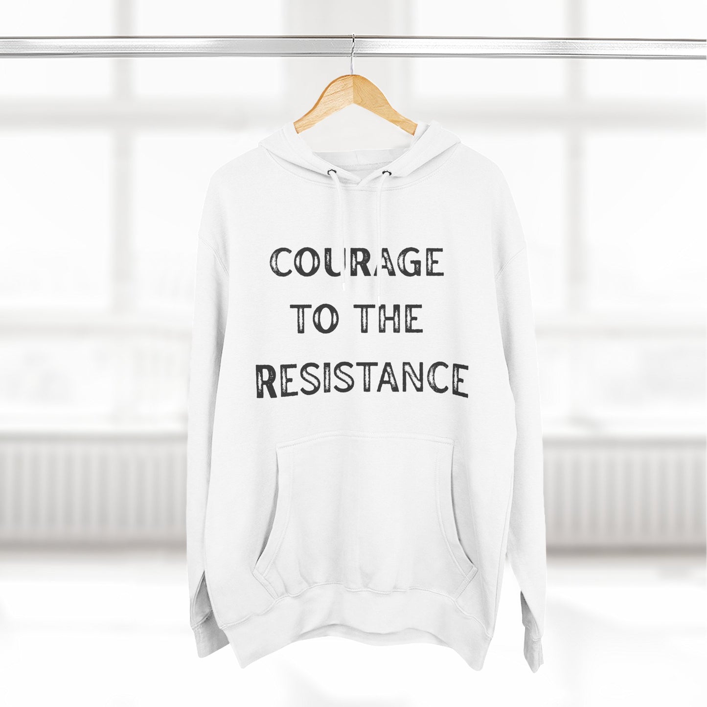 Courage to the Resistance Hoodie —  Fleece Pullover