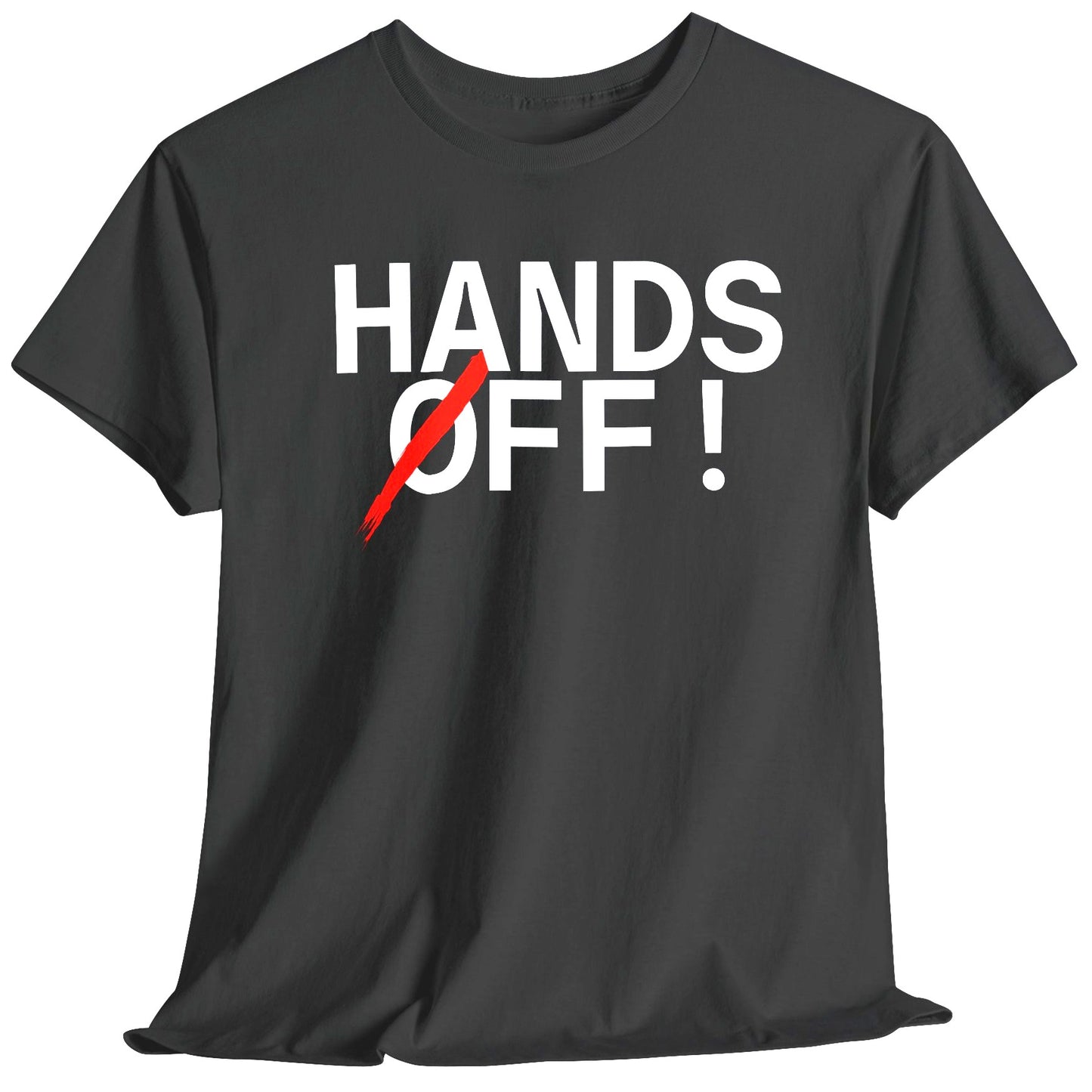 Hands Off Cotton Tee